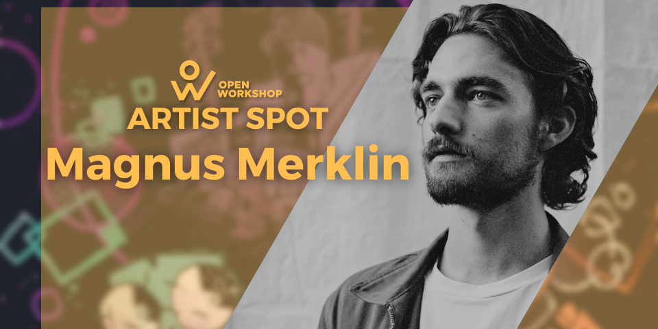 Artist spot magnus merklin